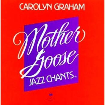 Mother Goose Jazz Chants®: Mother Goose Jazz Chants: CD