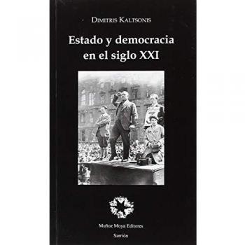 ESTADO Y DEMOCRACIA EN EL SIGLO XXI