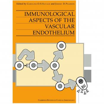 Revisiones de Cambridge en Inmunología Clínica: Aspectos Inmunológicos del Endotelio Vascular