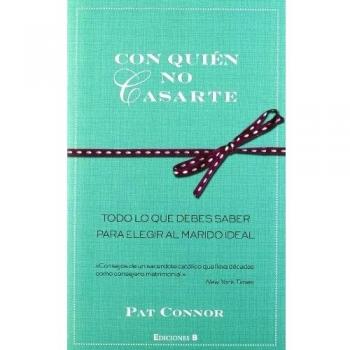 Con quién no casarte