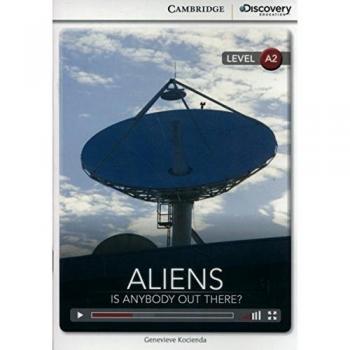 Aliens is anybody out therez low intermediate book with online access level a2 cambridge discovery interactiv