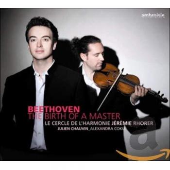 Beethoven, The Birth Of A Master