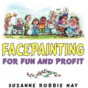 Face Painting Mastery: Creative Techniques for Fun and Profit