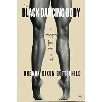 The Black Dancing Body: A Cultural Geography of Movement and Identity