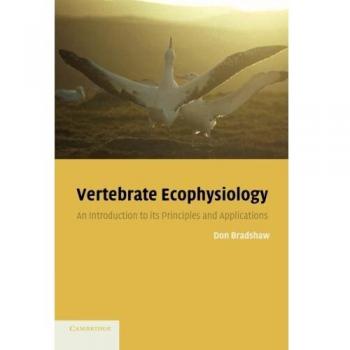 Vertebrate Ecophysiology: Principles and Applications (Paperback, Cambridge University Press)