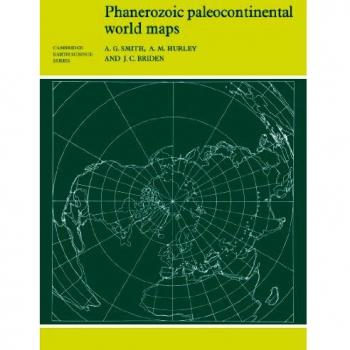 Mapas Paleocontinentales del Fanerozoico (Serie de Ciencias de la Tierra de Cambridge)