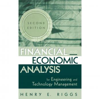 Análisis Financiero y Económico para la Gestión de Ingeniería y Tecnología, 2ª Edición Tapa Dura
