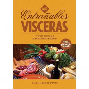 Mis Entrañables Visceras