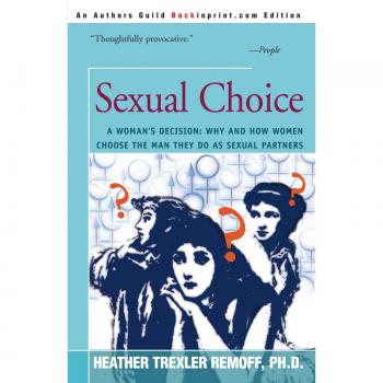 Elección Sexual - Edición en Rústica de Remoff, Heather Trexler
