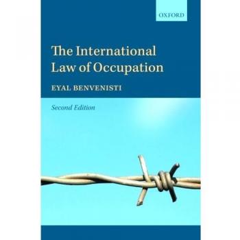 The International Law of Occupation