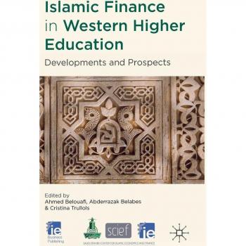 Islamic Finance in Western Higher Education: Developments and Prospects