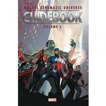 Marvel Cinematic Universe Guidebook: The Avengers Initiative
