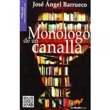 Monólogo de un Canalla