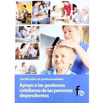 APOYO A LAS GESTIONES COTIDIANAS DE LAS PERSONAS DEPENDIENTE