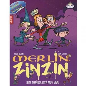 Merlin Zinzin. Esta muñeca está muy viva: 2 - Marc Cantin