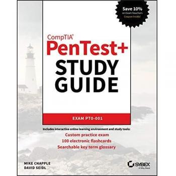 CompTIA PenTest+ Study Guide: Exam PT0–001