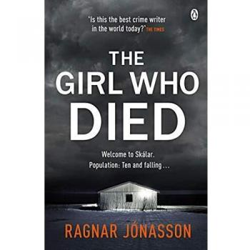 La chica que murió: Bestseller del Sunday Times que te llevará al borde del mundo