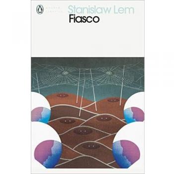 Fiasco - Stanislaw Lem (Clásicos Modernos de Penguin)