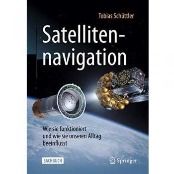 Satellitennavigation: Wie sie funktioniert und wie sie unseren Alltag beeinflusst