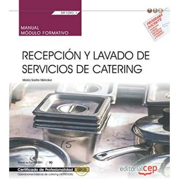 Manual. Recepción y lavado de servicios de catering - Sastre Mendez Maria