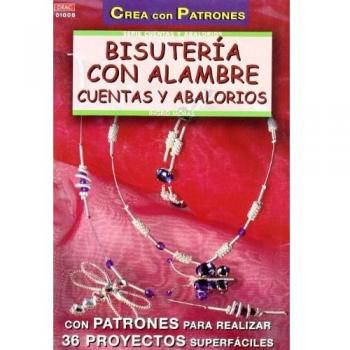 Serie Abalorios nº 8. BISUTERÍA CON ALAMBRE, CUENTAS Y ABALORIOS
