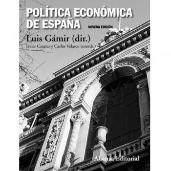 Política económica de España: Novena edición