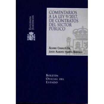 COMENTARIOS A LA LEY 9/2017 DE CONTRATOS DEL SECTOR PÚBLICO