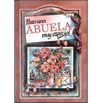 Para Una Abuela Muy Especial