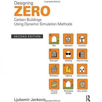 Designing Zero Carbon Buildings Using Dynamic Simulation Methods