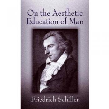 On the Aesthetic Education of Man
