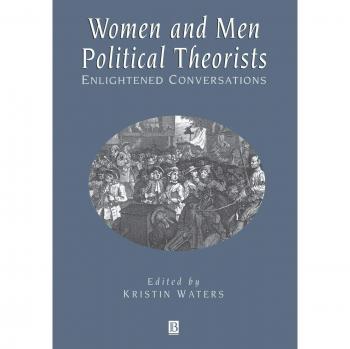 Enlightened Conversations: Women and Men Political Theorists Paperback