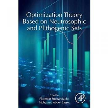 Optimization Theory Based on Neutrosophic and Plithogenic Sets