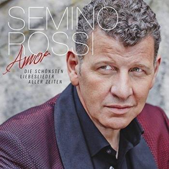 Amor-die Schnsten Liebeslieder Aller Zeiten - Semino Rossi