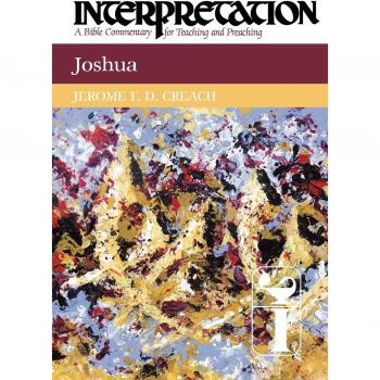 Joshua: A Comprehensive Bible Commentary for Teaching and Preaching