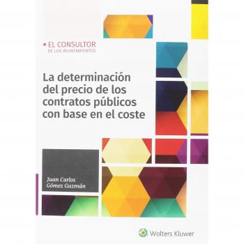 Determinación del precio de los contratos públicos con base en el coste,La