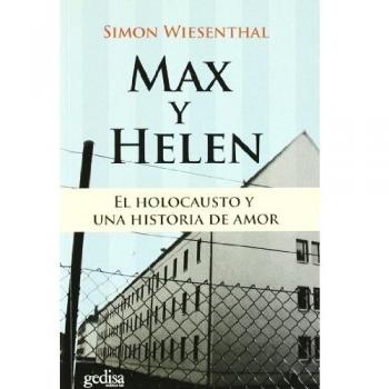 Max y Helen. El holocausto y una historia de amor