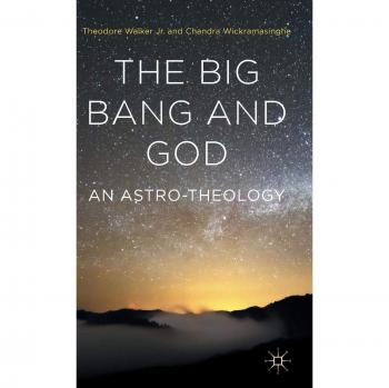 Astro-Theology: The Big Bang and God