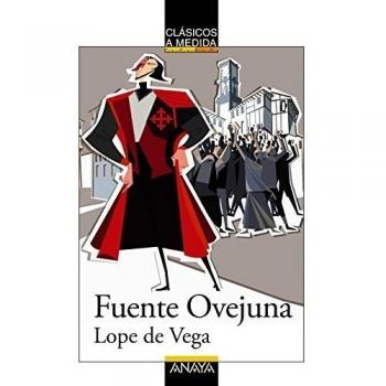 Fuente Ovejuna - Vega, Lope de