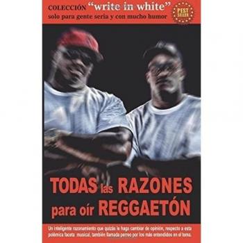 TODAS las Razones para oir Reggaeton