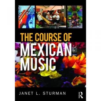 The Course of Mexican Music