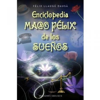 Enciclopedia Mago Felix De Los Sueños