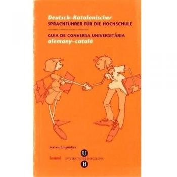 Guia de Conversa Universitària. Alemany-Català
