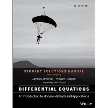 Differential Equations, Student Solutions Manual: An Introduction to Modern Methods and Applications
