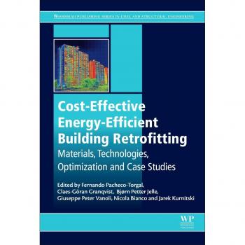 Cost-Effective Energy Efficient Building Retrofitting: Materials, Technologies, Optimization and Case Studies