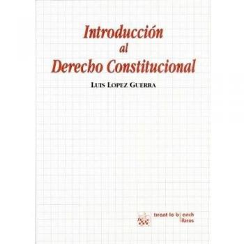 Introduccion al Derecho Constitucional - Luis López Guerra