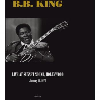 Live At Sunset Sound, Hollywood, Ca January 10, 1972 [Vinilo] - Bb King