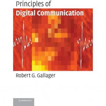 Digital Communication Fundamentals: Hardcover Edition by Robert G. Gallager