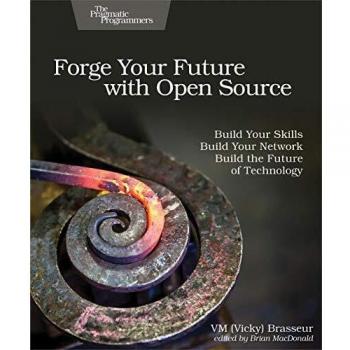 Forge Your Future with Open Source