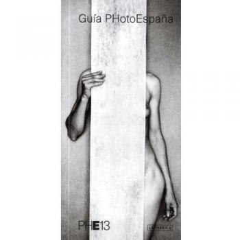 PhotoEspaña. Guía 2013