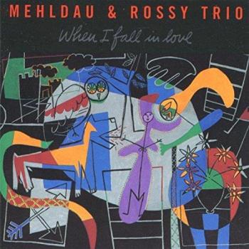 When I Fall In Love - Mario Rossy Jordi Rossy Brad Mehldau